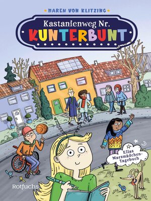 cover image of Kastanienweg Nr. Kunterbunt – Ellas Marsmädchen-Tagebuch